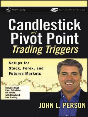 cover image of Candlestick and Pivot Point Trading Triggers